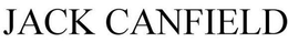 JACK CANFIELD trademark