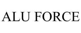 ALU FORCE trademark