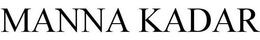 MANNA KADAR trademark