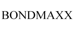 BONDMAXX trademark