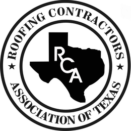 ROOFING CONTRACTORS ASSOCIATION OF TEXAS RCA trademark
