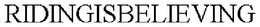 RIDINGISBELIEVING trademark