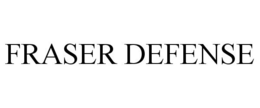 FRASER DEFENSE trademark