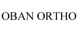 OBAN ORTHO trademark