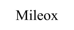 MILEOX trademark