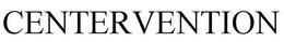 CENTERVENTION trademark