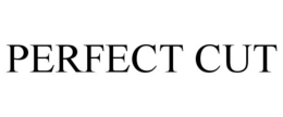 PERFECT CUT trademark