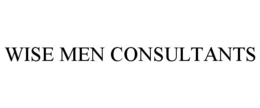 WISE MEN CONSULTANTS trademark