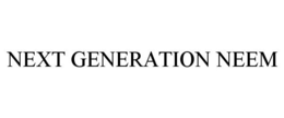 NEXT GENERATION NEEM trademark