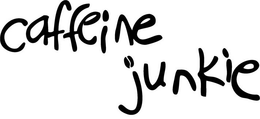 CAFFEINE JUNKIE trademark