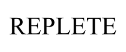 REPLETE trademark