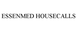 ESSENMED HOUSECALLS trademark