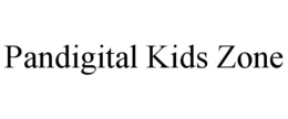 PANDIGITAL KIDS ZONE trademark