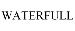 WATERFULL trademark