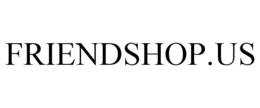 FRIENDSHOP.US trademark