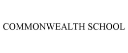 COMMONWEALTH SCHOOL trademark