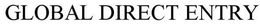 GLOBAL DIRECT ENTRY trademark