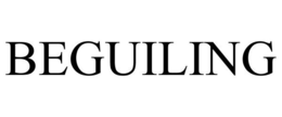 BEGUILING trademark