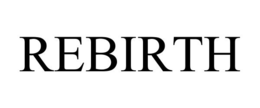 REBIRTH trademark