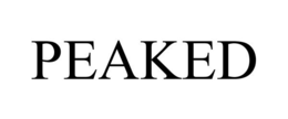 PEAKED trademark