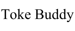 TOKE BUDDY trademark