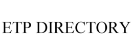 ETP DIRECTORY trademark