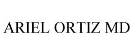 ARIEL ORTIZ MD trademark