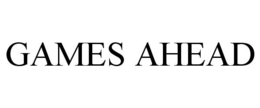 GAMES AHEAD trademark