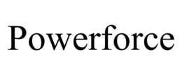 POWERFORCE trademark