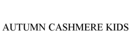 AUTUMN CASHMERE KIDS trademark