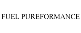 FUEL PUREFORMANCE trademark