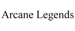 ARCANE LEGENDS trademark