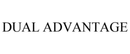 DUAL ADVANTAGE trademark
