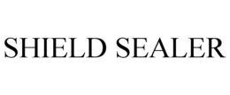 SHIELD SEALER trademark
