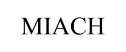 MIACH trademark