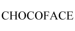CHOCOFACE trademark