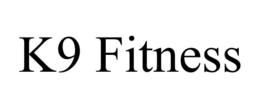 K9 FITNESS trademark