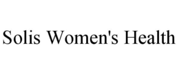 SOLIS WOMEN'S HEALTH trademark
