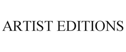 ARTIST EDITIONS trademark