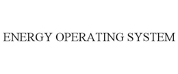 ENERGY OPERATING SYSTEM trademark