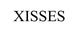 XISSES trademark