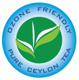 OZONE FRIENDLY PURE CEYLON TEA trademark