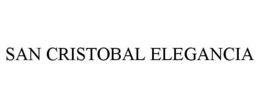 SAN CRISTOBAL ELEGANCIA trademark