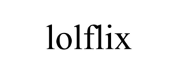 LOLFLIX trademark