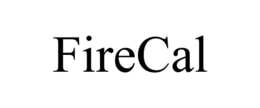 FIRECAL trademark