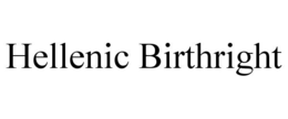 HELLENIC BIRTHRIGHT trademark