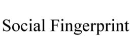 SOCIAL FINGERPRINT trademark