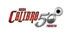 ARRIBA CALIBRE 50 PARIENTES trademark