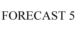 FORECAST 5 trademark