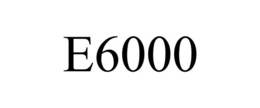E6000 trademark